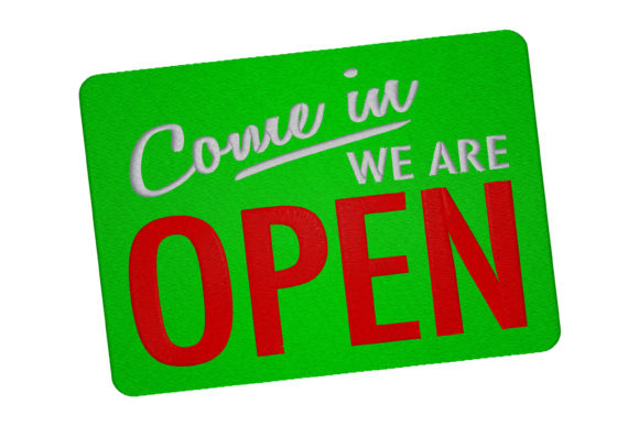 We Are Open Sign